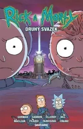 Rick a Morty 2 - Zac Gorman, Zac Gorman