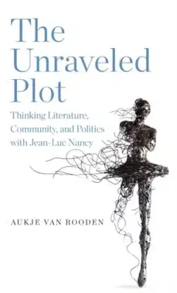 The Unraveled Plot - Aukje van Rooden