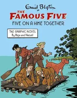 Famous Five Graphic Novel: Five on a Hike Together - Nataël, Enid Blyton