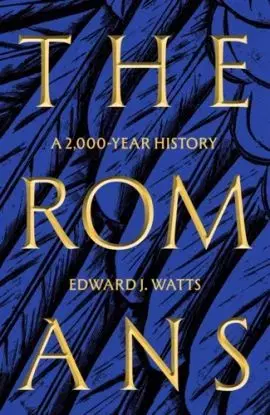 The Romans - Edward J. Watts