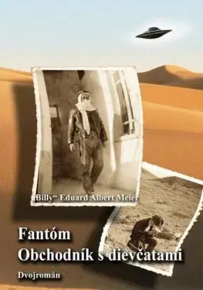 Fantóm a Obchodník s dievčatami - Billy Eduard Albert Meier