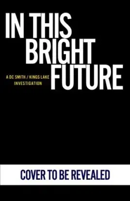 In This Bright Future - Peter Grainger