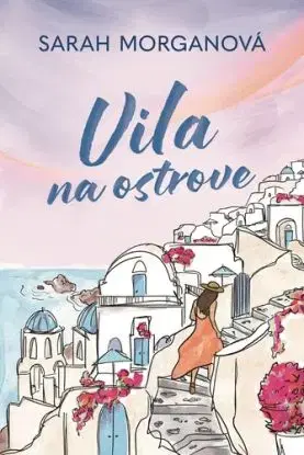 Vila na ostrove - Sarah Morgan