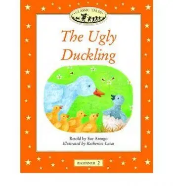 Ugly Duckling Classic Tales Beginner 2 - Sue Arengo