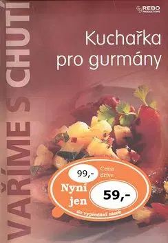 Kuchařka pro gurmány
