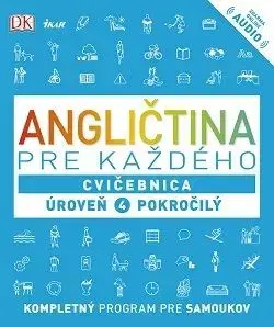Angličtina pre každého, Cvičebnica Úroveň 4 Pokročilý
