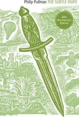 Subtle knife - Philip Pullman
