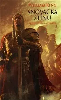 Snovačka stínu - William King