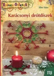 Karácsonyi drótdíszek - Elke Eder