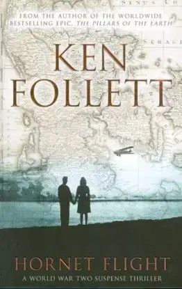 Hornet flight - Ken Follett