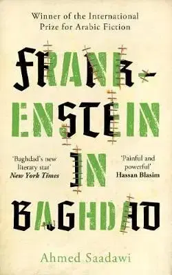 Frankenstein in Baghdad - Ahmed Saadawi, Jonathan Wright