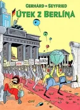 Útek z Berlína - Gerhard Seyfried