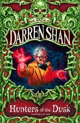 Hunters of the Dusk - Darren Shan