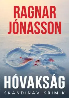 Hóvakság - Ragnar Jonasson