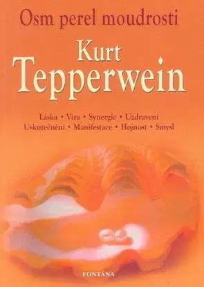 Osm perel moudrosti - Kurt Tepperwein