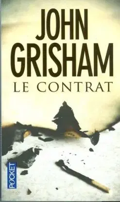 Le contrat - John Grisham