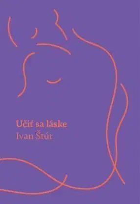 Učiť sa láske - Ivan Štúr