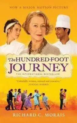 The Hundred-Foot Journey - Richard C. Morais