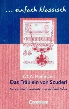 Das Fräulein von Scuderi - E.T.A. Hoffmann