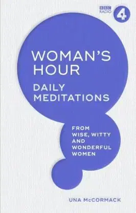 Woman's Hour - Una McCormack