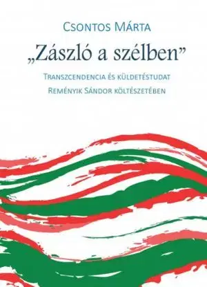 Zászló a szélben - Márta Csontos