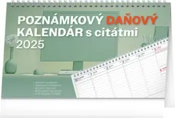 Stolový kalendár Poznámkový daňový s citátmi 2025, 25 × 14,5 cm