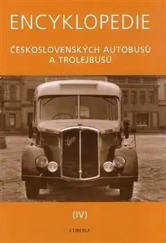 Encyklopedie československých autobusů a trolejbusů IV - Martin Harák