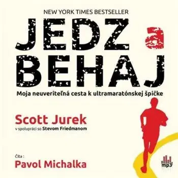 Jedz a behaj - CD - Scott Jurek