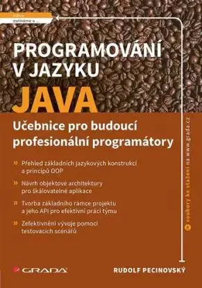 Programování v jazyku Java - Rudolf Pecinovský