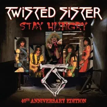 Twisted Sister - Stay Hungry (40th Anniversary) 2LP - Twisted Sister