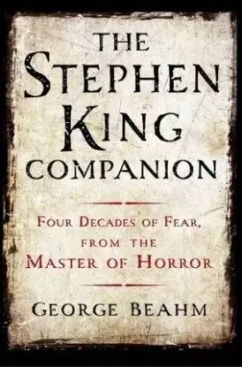 The Stephen King Companion - George Beahm