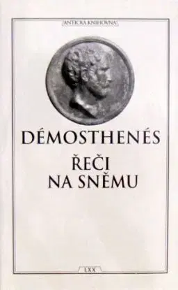 Řeči na sněmu - Démosthenés