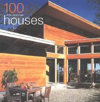 100 of the Wold's Best Houses - Catherine Slessor