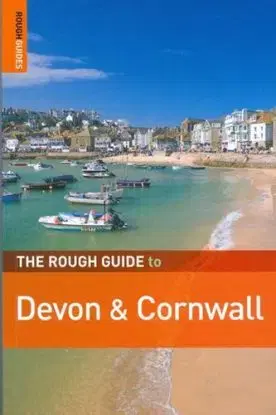 The Rough Guide to Devon and Cornwall - Robert Andrews