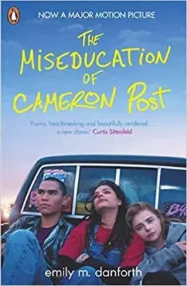 The Miseducation of Cameron Post - Emily M. Danforth