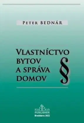 Vlastníctvo bytov a správa domov - Peter Bednár
