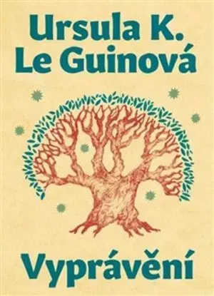 Vyprávění, 2. vydání - Ursula K. Le Guin