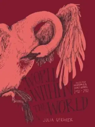 World Within the World - Julia Gfrorer