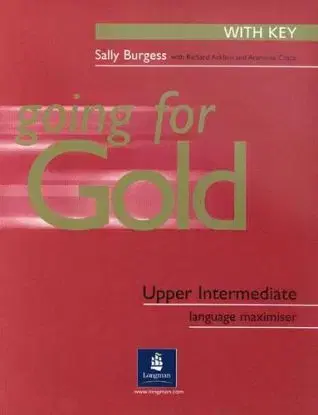 Going for Gold Upper Intermediate - Araminta Crace, Richard Acklam, Sally Burgess