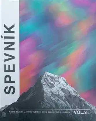 Spevník vol. 3 - Matej Hudáček, Dávid Slavkovský