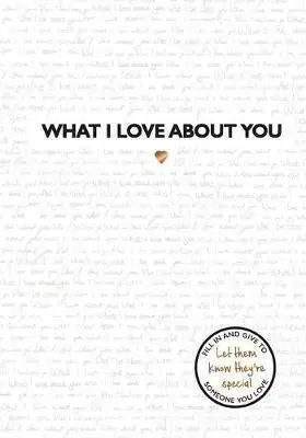 What I Love About You - Design Studio Press