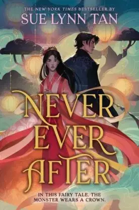 Never Ever After - Sue Lynn Tan