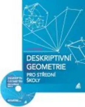 Deskriptivní geometrie pro střední školy - E. Pomykalová