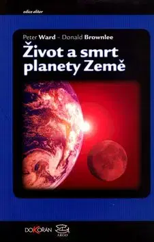 Život a smrt planety Země - Peter Ward