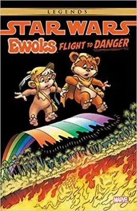 Star Wars Ewoks Flight to Danger - David Manak