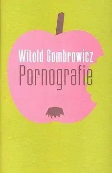 Pornografie - Gombrowicz Witold