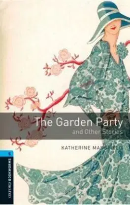 The Garden party - OBL 5 - Katherine Mansfield