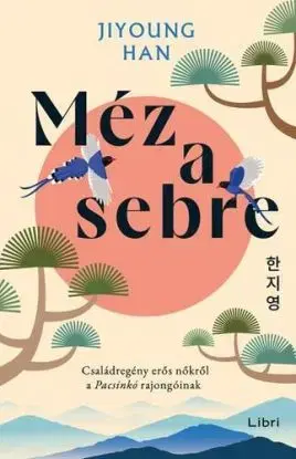Méz a sebre - Jiyoung Han