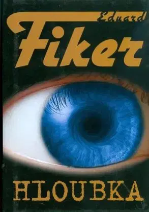 Hloubka - Eduard Fiker