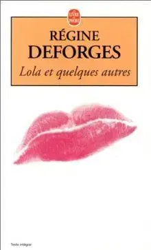 Lola et Quelques Autres